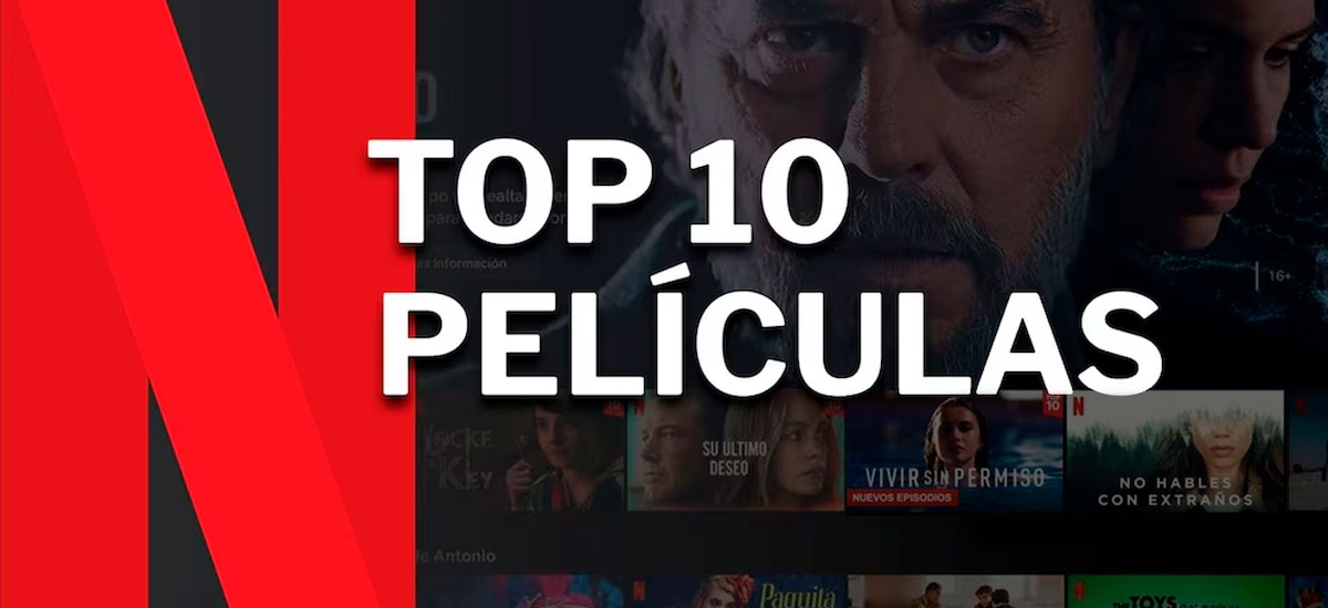 Las películas de Netflix en España para engancharse este día